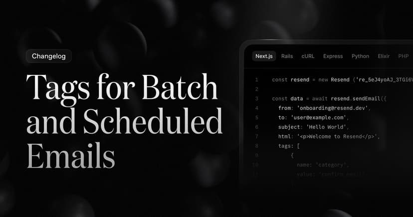 Tags for Batch and Scheduled Emails
